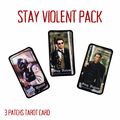 PACK STAY VIOLENT